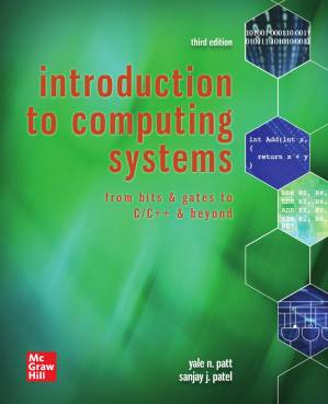 دانلود کتاب Introduction to Computing Systems: From Bits & Gates to C & Beyond