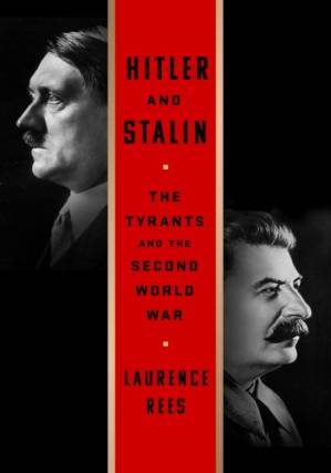 دانلود کتاب Hitler and Stalin: The Tyrants and the Second World War