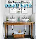 دانلود کتاب Better Homes & Gardens Small Bath Solutions