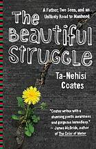 دانلود کتاب The beautiful struggle: a memoir