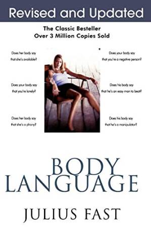 دانلود کتاب Body Language: How Our Movements and Posture Reveal Our Secret Selves