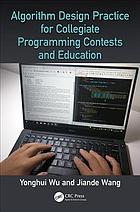 دانلود کتاب Algorithm design practice for collegiate programming contests and education