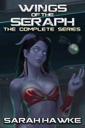 دانلود کتاب Wings of the Seraph: The Complete Series (A Science Fiction Harem Adventure)