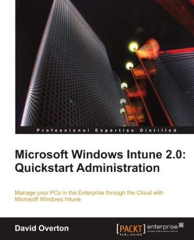 دانلود کتاب Microsoft Windows Intune 2.0: Quickstart Administration