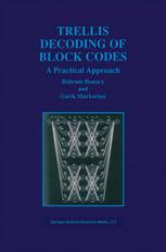 دانلود کتاب Trellis Decoding of Block Codes: A Practical Approach