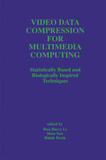 دانلود کتاب Video Data Compression for Multimedia Computing: Statistically Based and Biologically Inspired Techniques