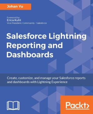 دانلود کتاب Salesforce Lightning Reporting and Dashboards