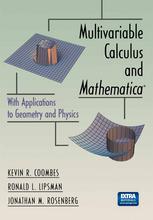 دانلود کتاب Multivariable Calculus and Mathematica®: With Applications to Geometry and Physics