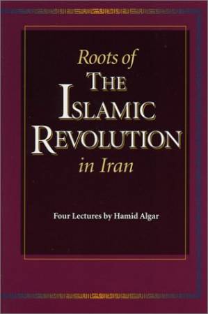 دانلود کتاب Roots of the Islamic Revolution in Iran