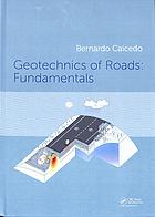 دانلود کتاب Geotechnics of roads: fundamentals