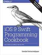 دانلود کتاب iOS 9 Swift programming cookbook