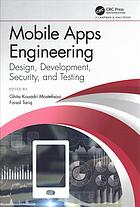 دانلود کتاب Mobile apps engineering: architecture, design, development and testing