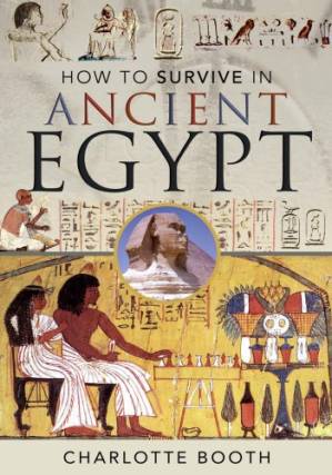 دانلود کتاب How to Survive in Ancient Egypt