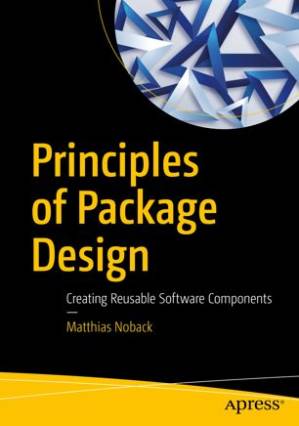 دانلود کتاب Principles of Package Design: Creating Reusable Software Components