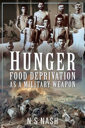 دانلود کتاب Hunger; Food Deprivation as a Military Weapon
