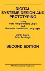 دانلود کتاب Digital Systems Design and Prototyping: Using Field Programmable Logic and Hardware Description Languages