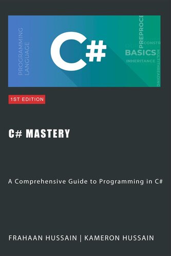 دانلود کتاب C# Mastery: A Comprehensive Guide to Programming in C#