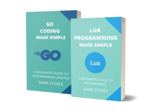 دانلود کتاب Lua and Golang Coding Made Simple: A Beginner’s Guide to Programming – 2 Books in 1