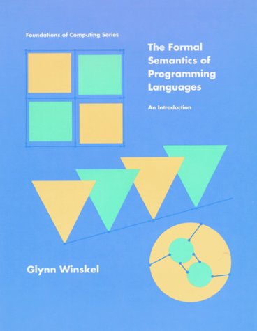 دانلود کتاب The Formal Semantics of Programming Languages: An Introduction (Foundations Computing