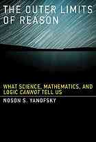 دانلود کتاب The Outer Limits of Reason