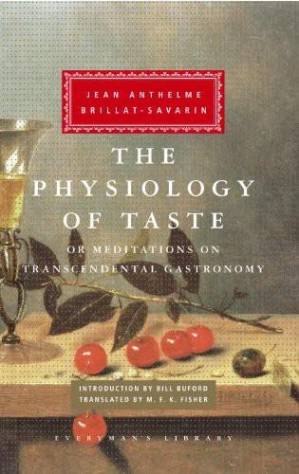 دانلود کتاب The Physiology of Taste, Or, Meditations on Transcendental Gastronomy