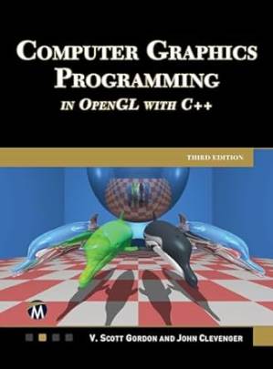 دانلود کتاب Computer Graphics Programming in OpenGL Using C++, 3rd Edition