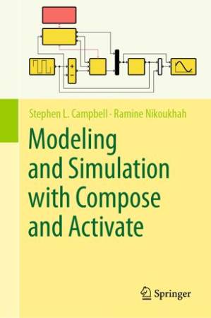 دانلود کتاب Modeling and Simulation with Compose and Activate