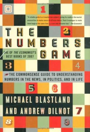 دانلود کتاب The Numbers Game: The Commonsense Guide to Understanding Numbers in the News,in Politics, and in L Ife