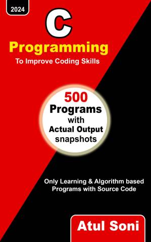 دانلود کتاب C PROGRAMMING To Improve Coding Skills: Only Learning and Algorithm based Programs with Source Code