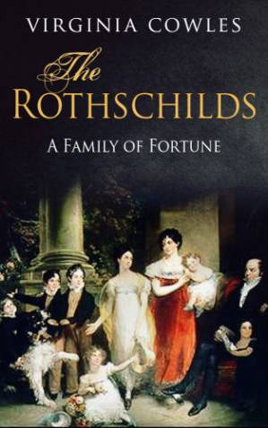 دانلود کتاب The Rothschilds: A Family of Fortune (Dynasties)