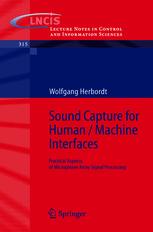 دانلود کتاب Sound Capture for Human/Machine Interfaces: Practical Aspects of Microphone Array Signal Processing