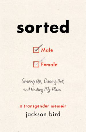 دانلود کتاب Sorted: Growing Up, Coming Out, and Finding My Place (A Transgender Memoir)