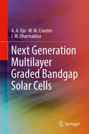 دانلود کتاب Next Generation Multilayer Graded Bandgap Solar Cells