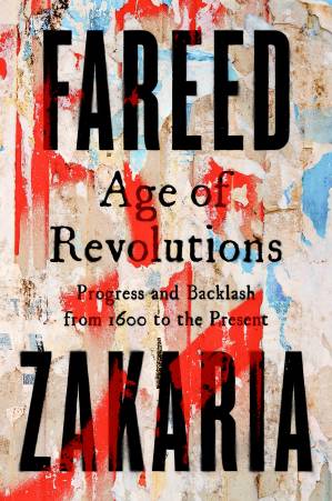 دانلود کتاب Age of Revolutions: Progress and Backlash from 1600 to the Present