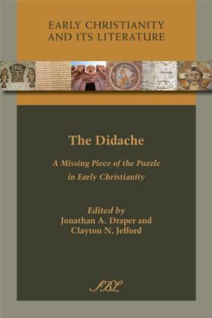 دانلود کتاب The Didache: A Missing Piece of the Puzzle in Early Christianity