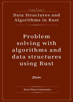 دانلود کتاب Problem-solving with algorithms and data structures using Rust