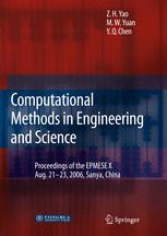 دانلود کتاب Computational Methods in Engineering & Science: Proceedings of “Enhancement and Promotion of Computational Methods in Engineering and Science X” Aug. 21–23, 2006, Sanya, China