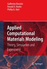 دانلود کتاب Applied Computational Materials Modeling: Theory, Simulation and Experiment
