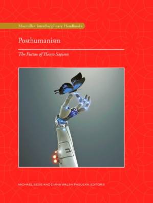 دانلود کتاب Posthumanism: The Future of Homo Sapiens