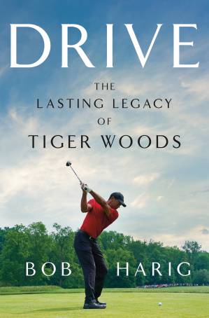 دانلود کتاب Drive: The Lasting Legacy of Tiger Woods