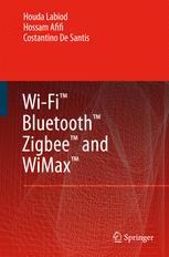 دانلود کتاب WI-FI TM, BLUETOOTH TM, ZIGBEE TM AND WIMAX TM