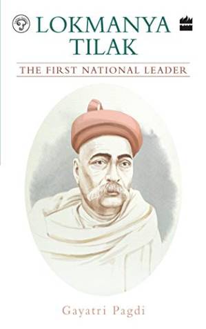 دانلود کتاب Lokmanya Tilak: The First National Leader