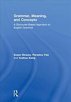دانلود کتاب Grammar, meaning, and concepts : a discourse-based approach to English grammar