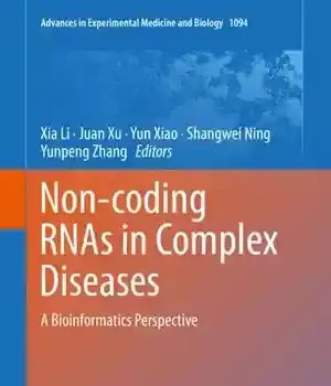دانلود کتاب Non-coding RNAs in Complex Diseases: A Bioinformatics Perspective – RNA