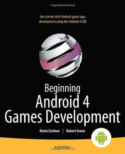 دانلود کتاب Beginning Android 4 Games Development