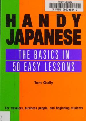 دانلود کتاب Handy Japanese: The Basics in 50 Easy Lessons