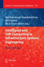 دانلود کتاب Intelligent and Soft Computing in Infrastructure Systems Engineering: Recent Advances