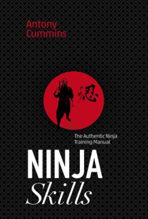 دانلود کتاب Ninja Skills: The Authentic Ninja Training Manual