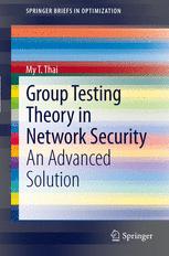 دانلود کتاب Group Testing Theory in Network Security: An Advanced Solution