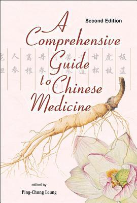 دانلود کتاب Comprehensive Guide to Chinese Medicine, a (Second Edition)